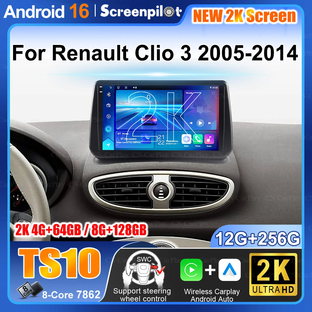 Android 16 For Renault Clio 3 2005-2014 Car Radio Wireless CarPlay Auto 5G Multimedia Player Navigation GPS 2din Autoradio DVR
