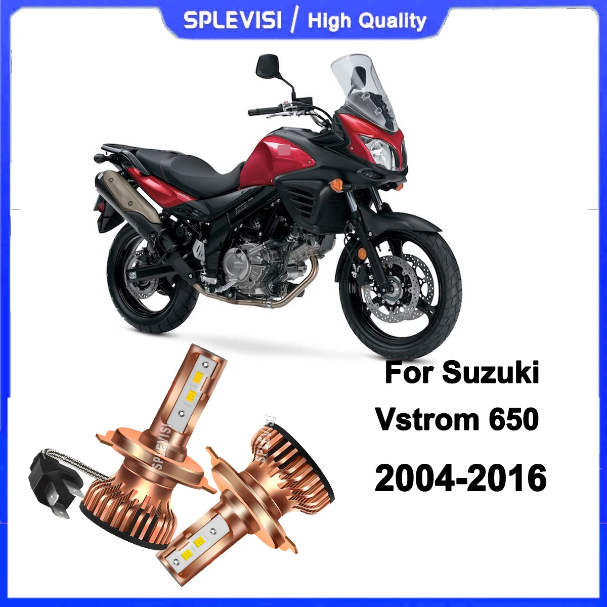 

H4 HS1 led headlights continuously work for more than 50,000 hours For Suzuki Vstrom 650 2004 2005 2006 2007 2008 2009 2010-2016