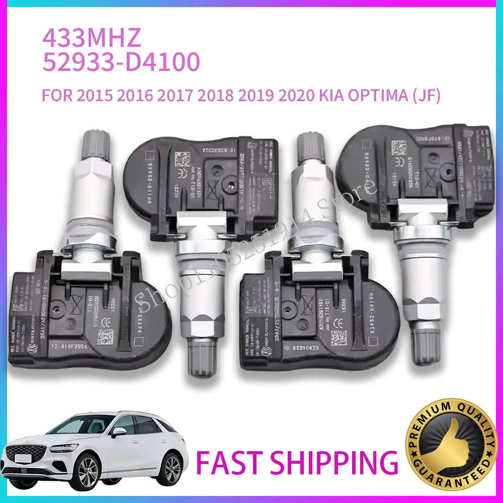 

TMPS 52933-D4100 FOR KIA OPTIMA (JF) 2015 2016 2017 2018 2019 2020 TIRE PRESSURE SENSOR TPMS 433MHz 52933-F2000 52933-D9100
