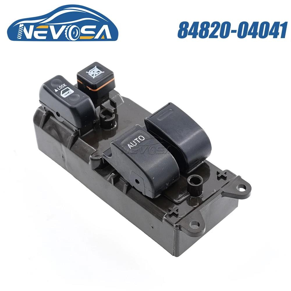 

NEVOSA 84820-04041 For Toyota FJ Cruiser Tacoma Sienna Solara Tundra 2000 2006 Car Power Window Switch 84820-04010 84820-04040