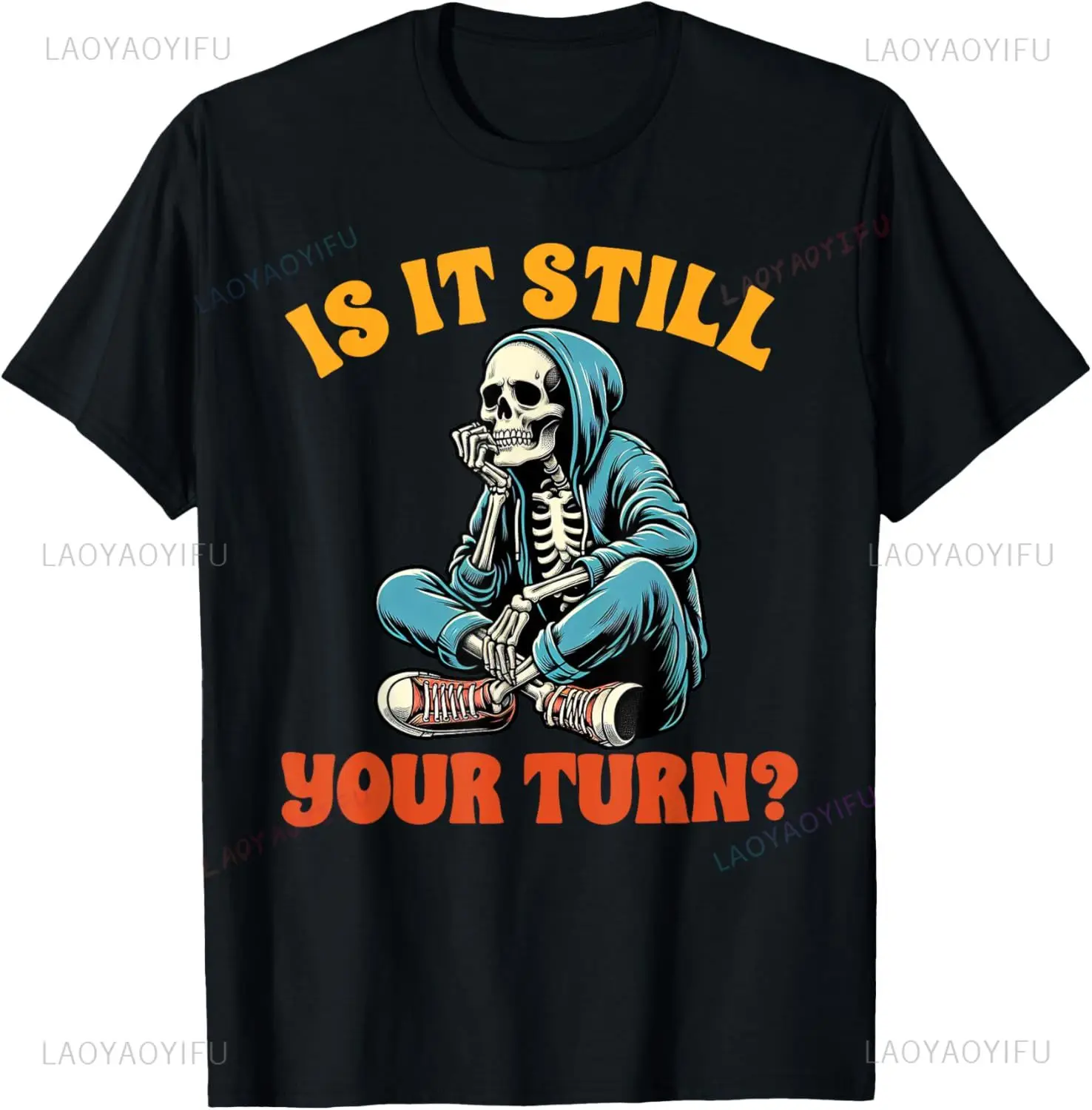 Board Game Lover Skeleton Game Night Is It Still Your Turn T-Shirt Mens T Shirt Custom Printed Graphic T Shirts