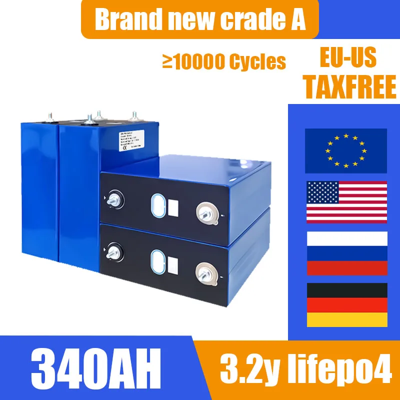

Grade A 3.2V 340AH Lifepo4 Rechargeable Battery 8000 Cycles DIY 12V 24V 48V RV EV Boat Golf solar energy camping duty-free