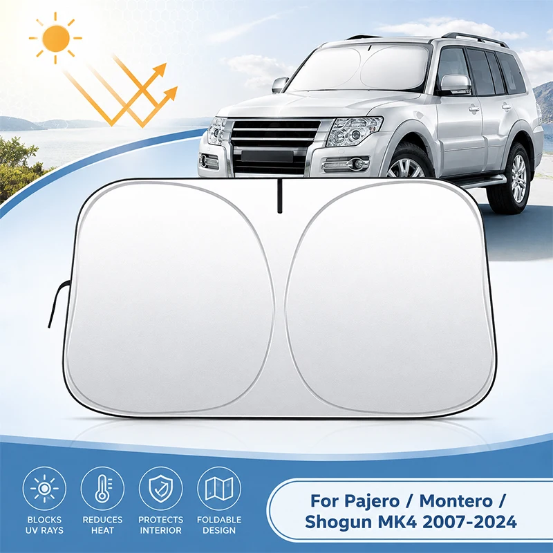 For Mitsubishi Pajero Montero Shogun MK4 V93 V97 V98 2007-2024 Car Windshield Sunshade Cover UV Heat Protector Visor Windscreen