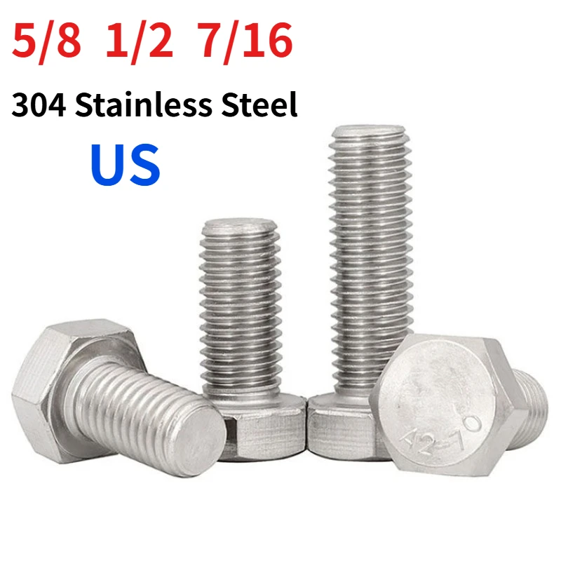 1pcs 5/8  1/2  7/16 304 Stainless Steel US Hex Head Bolt A2-70 UNC UNF Inch Thread American Outer Hexagon Screw