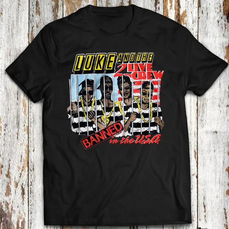 تي شيرت محظور في الولايات المتحدة الأمريكية 2 Live Crew Luke Campbell Fresh Kid Ice Mr Mixx T Shirt العم
