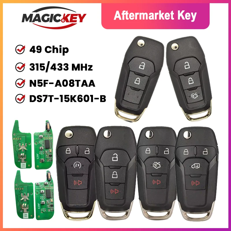 

MAGICKEY 315MHZ N5F-A08TAA /902MHz N5F-A08TDA ID49 Chip Flip Car Remote Key For Ford Escort Transit Explorer Fusion 2013-2021