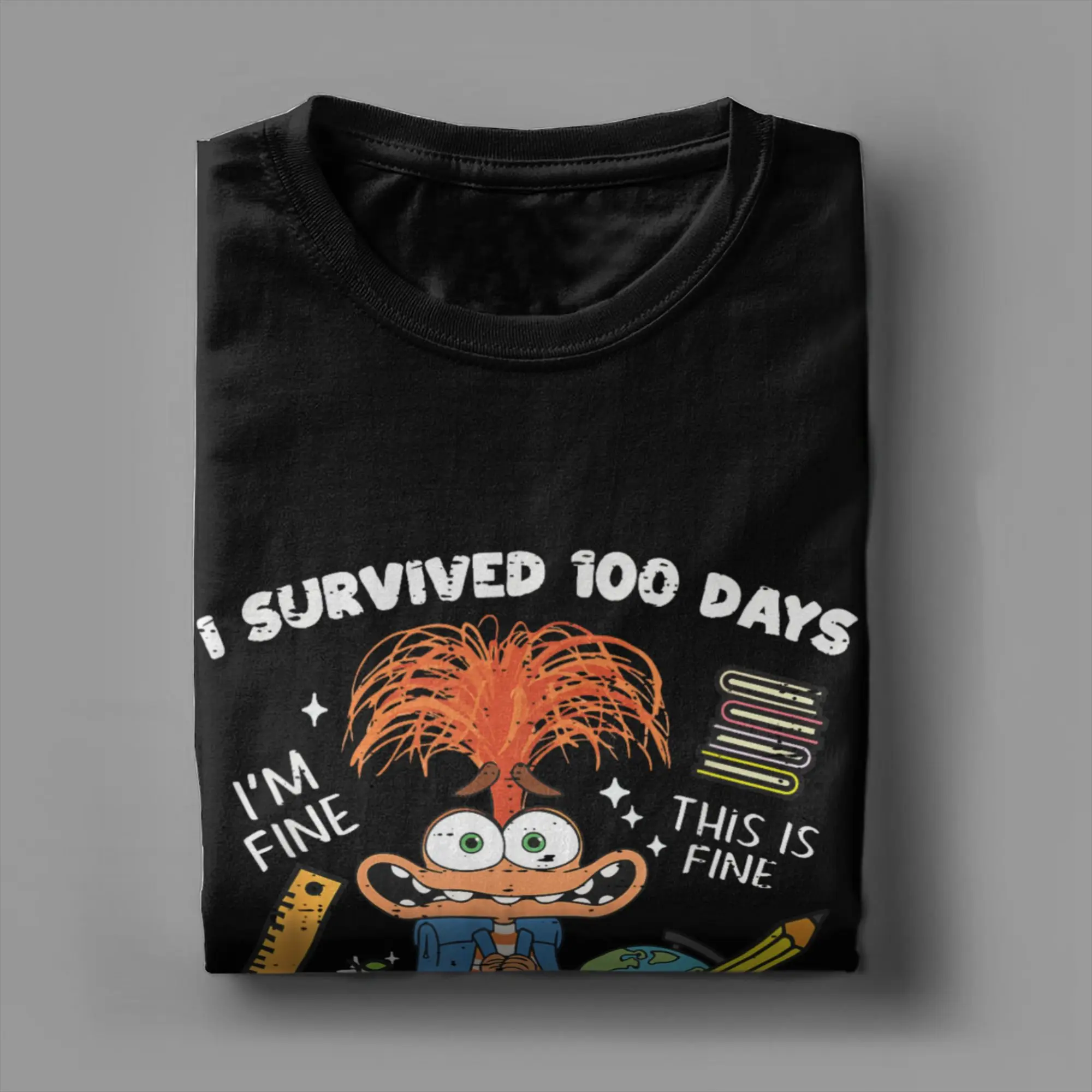 Streetwear T Shirt Summer Survived 100 Days Im is Fine Anxiety 100th Day Schoo Novelty T-Shirts  Cotton Design Tee Shirt for Men view 4