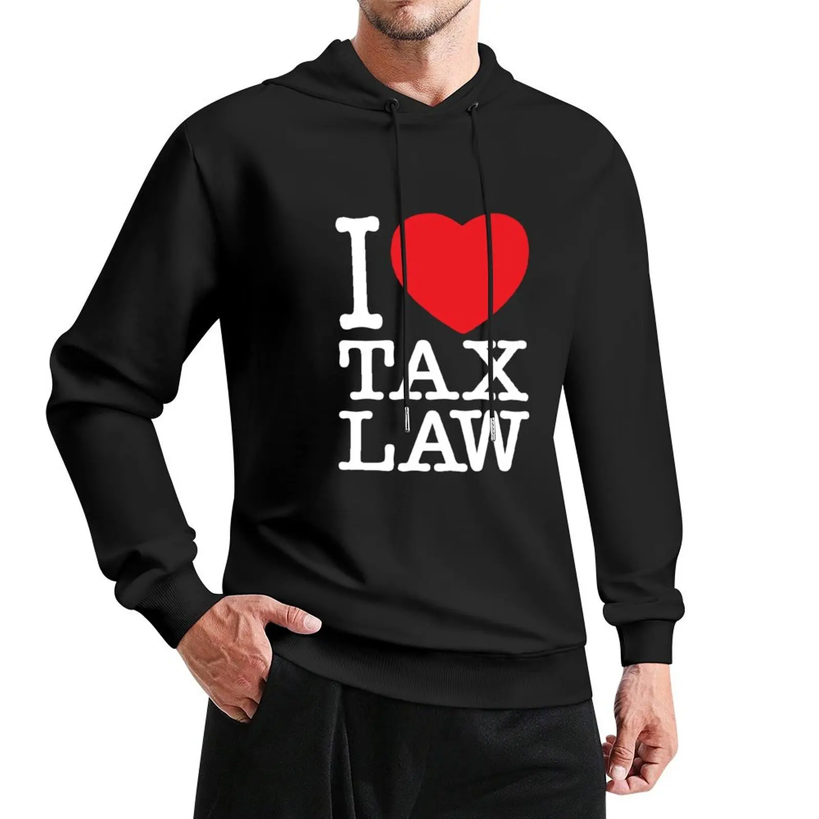 

I Heart Tax Law (white text) Pullover Hoodie autumn jacket men men's sweat-shirt set hooded shirt men's clothes tracksuit