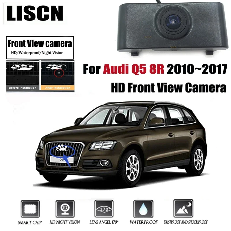 

Камера переднего вида для Audi Q5 8R 2010 2011 2012 2013 2014 2016 2017 HD, ночное видение, водонепроницаемая камера с логотипом парковки