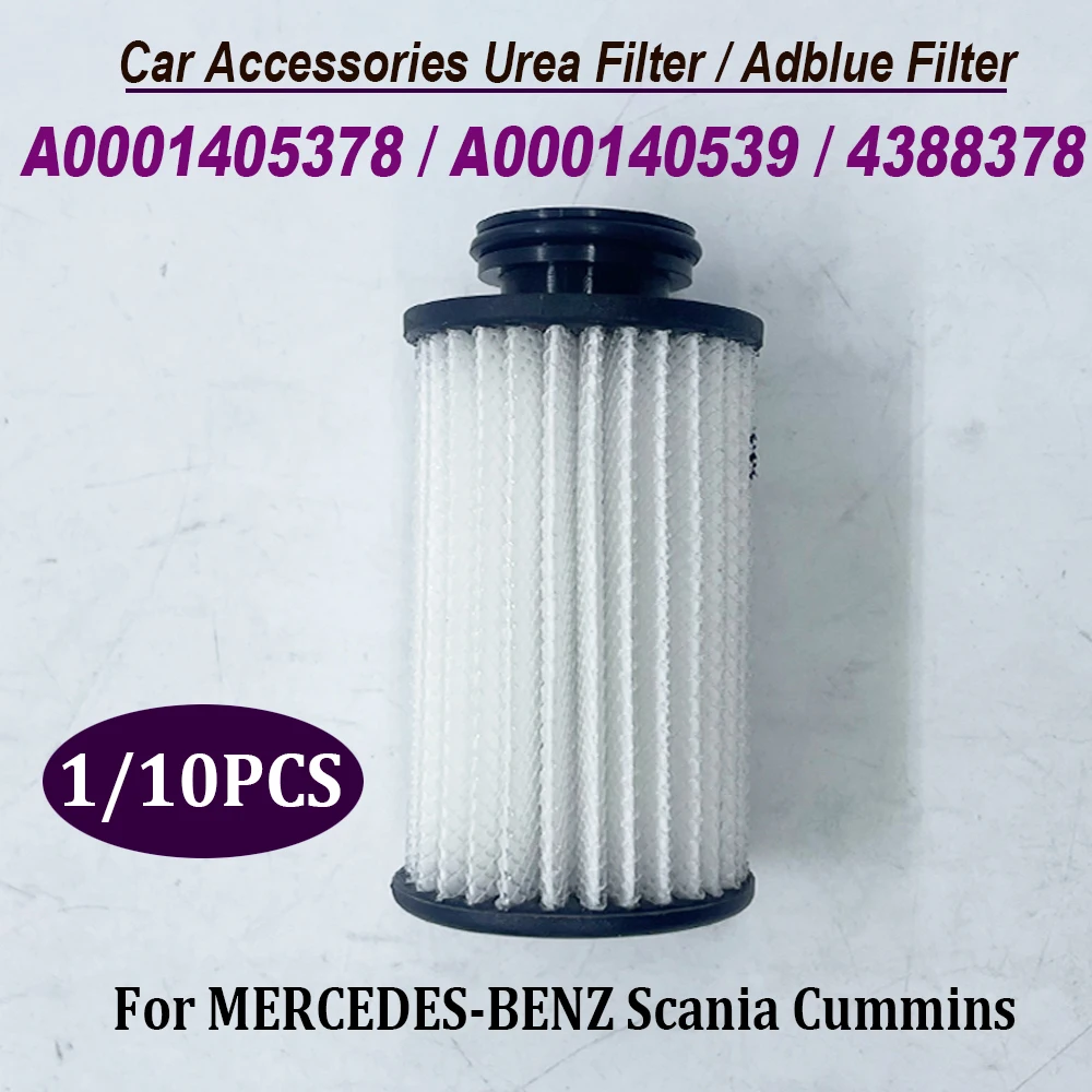 1/10PCS For MERCEDES-BENZ S-cania Cumminss A0001405378 / A000140539 / 4388378 Car Accessories Urea Filter / Adblue Filter