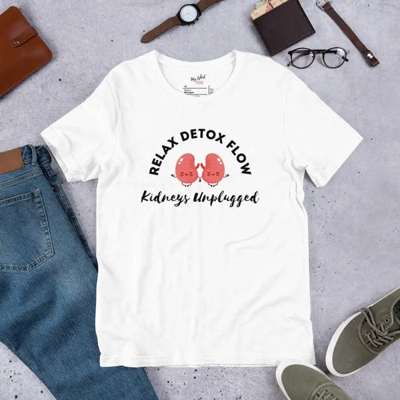 Camiseta de enfermera de diálisis de nefrología, relajación, desintoxicación y deja tus riñones, desenchufe, trasplante de riñón, importaciones de salud