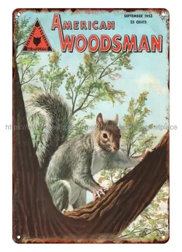 wall posters 1953 American Woodsman cover art squirrel hunting metal tin sign