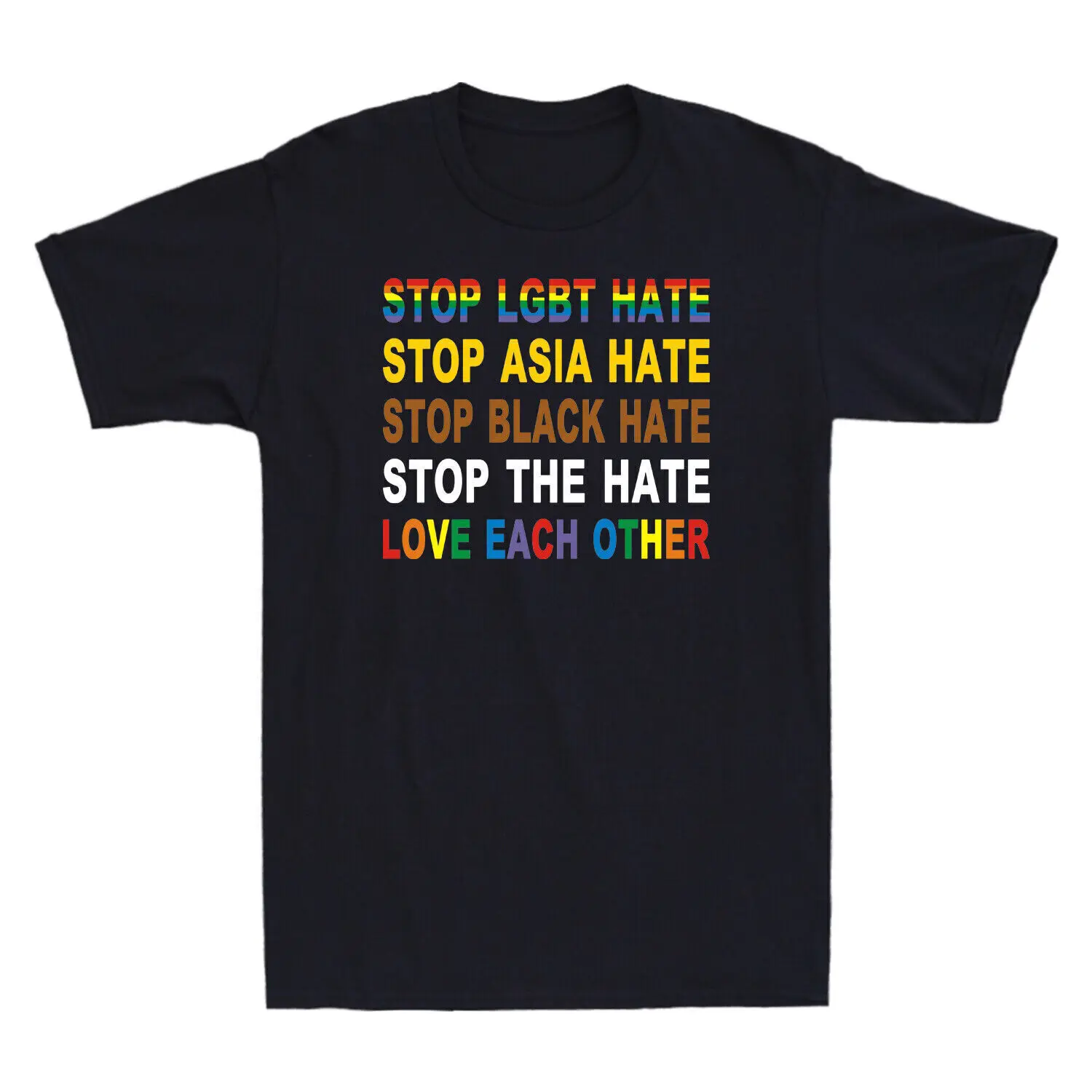 Stop Lgbt Asia Black The Hate Love Each Other Rainbow Pride Gift Men's T-Shirt