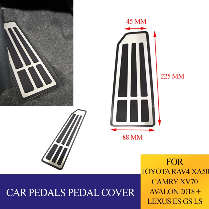 Car Pedals for Toyota RAV4 XA50 Camry XV70 Avalon 2018 +For Lexus ES GS LS LHD Pedal Cover Accessories