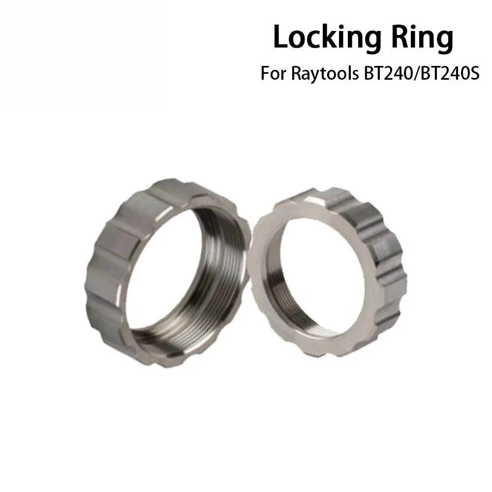 Raytools cincin pengencang untuk serat Laser kepala pemotong BT240 BT240S bagian koneksi mulut pipa untuk mesin pemotong logam serat