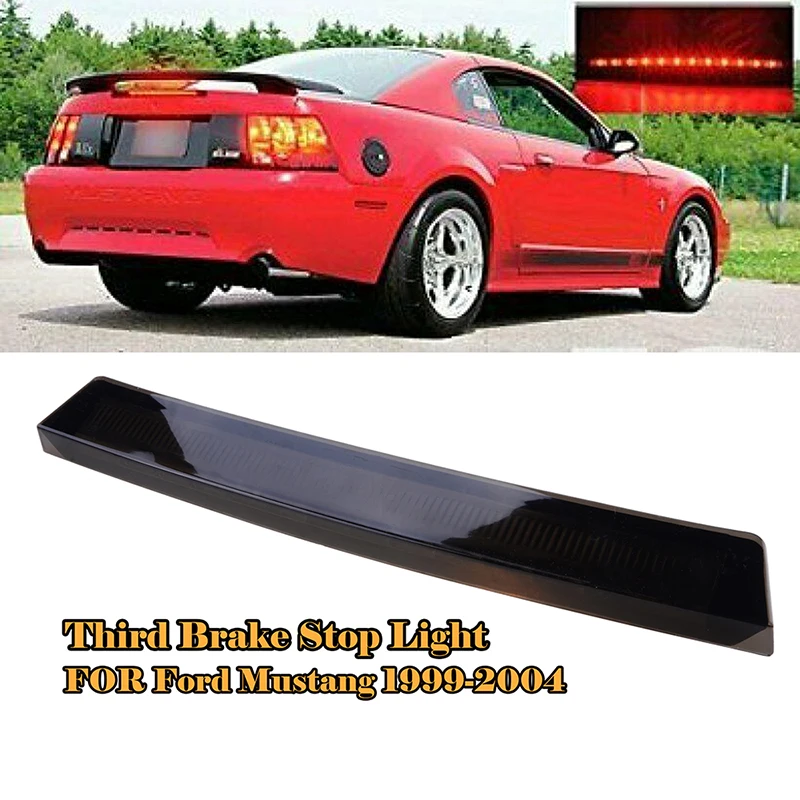 For Ford Mustang 1999-2004 LED 3rd Third Brake Light Rear Stop Lamp High Positioned Mount Third Brake Light 1R3Z13A613AB