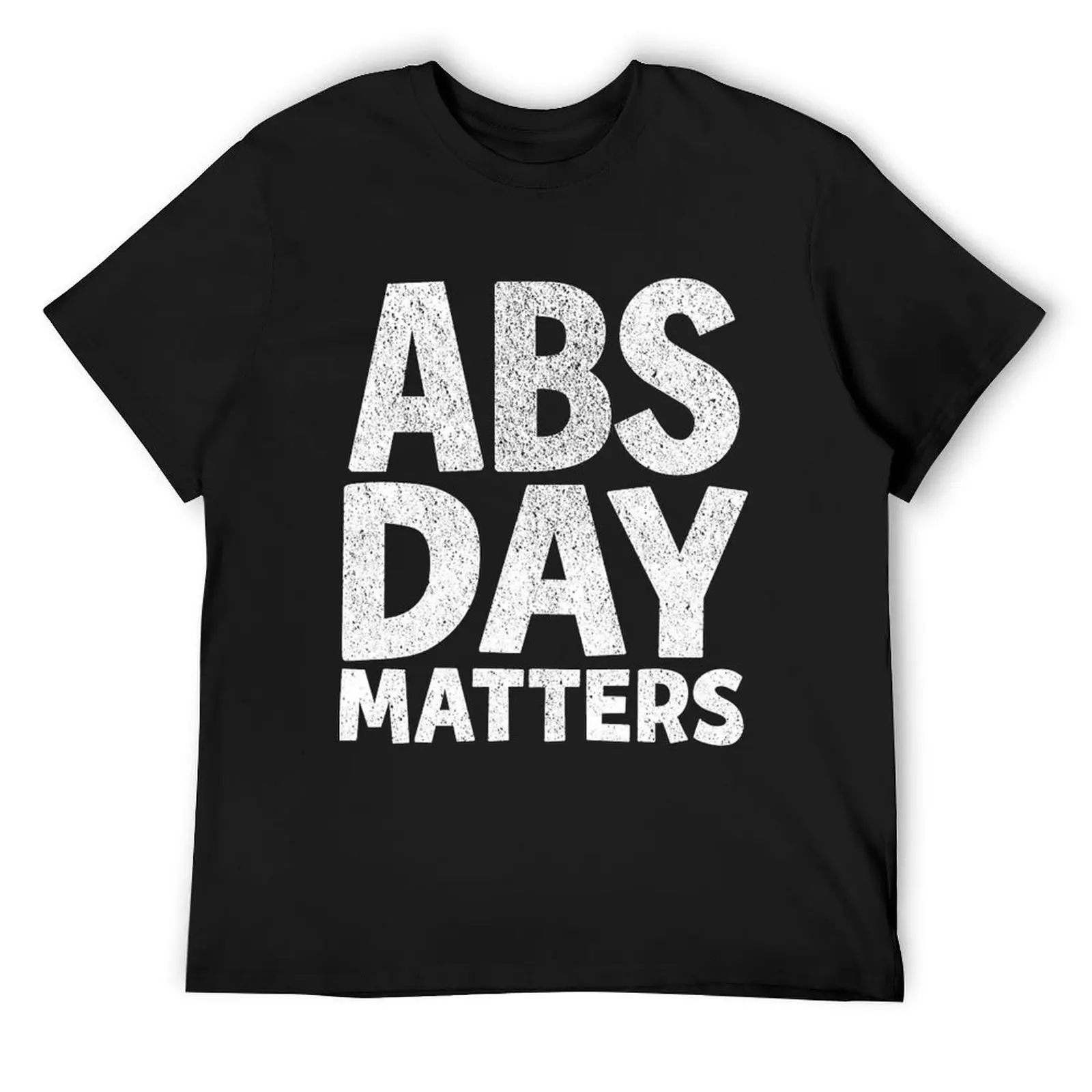 

abs day matters gym fitness bodybuilding gift hasel transparent T-Shirt blanks blue archive T-shirts for men cotton