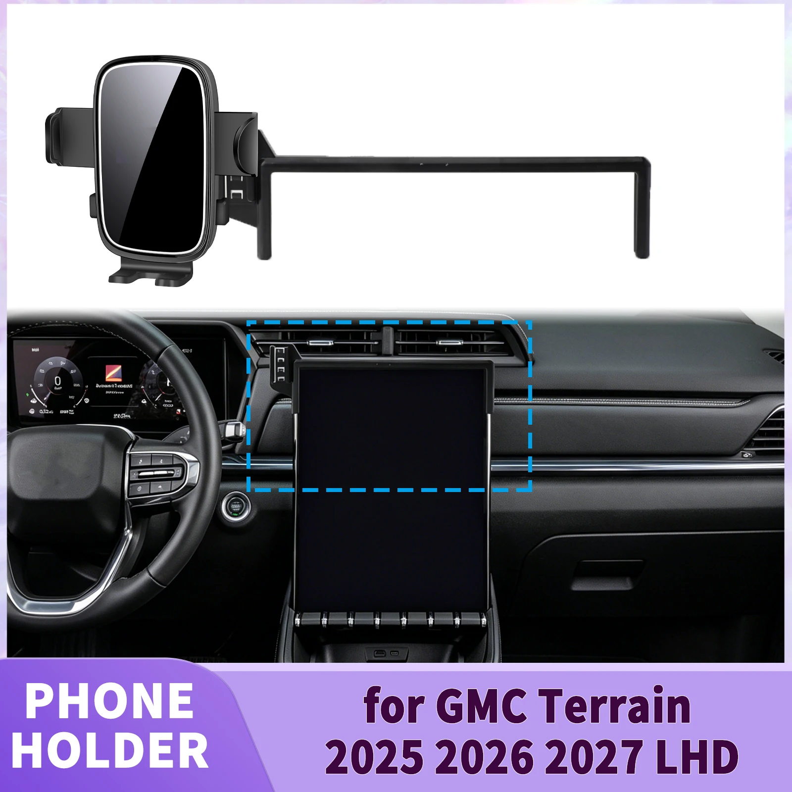 

for GMC Terrain T1XX 2025 2026 2027 LHD Screen Base Phone Holder Mount ​​ Secure Clip Car​​ accessoires