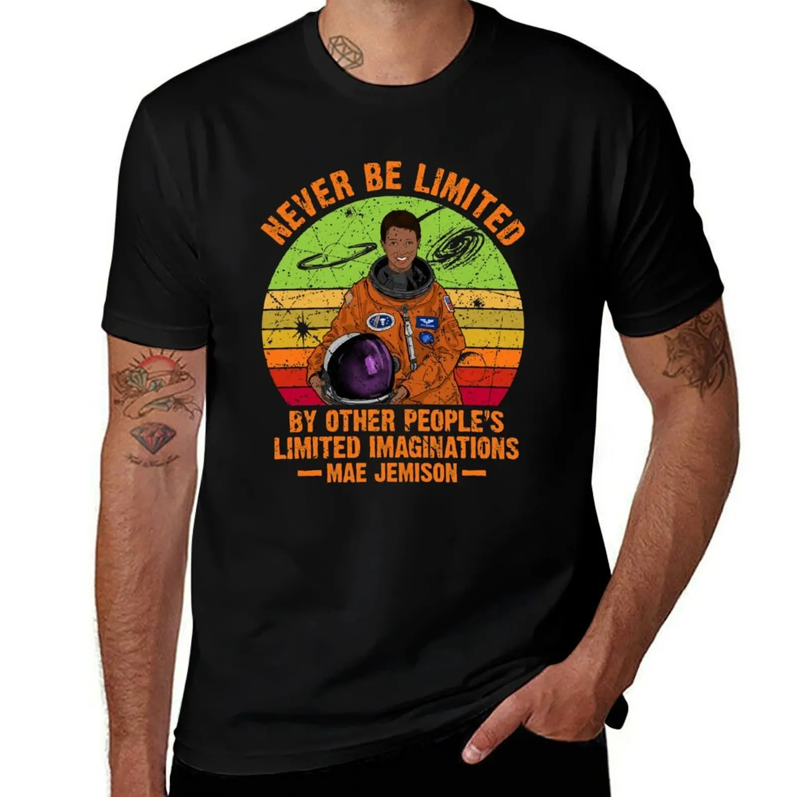 

Mae Jemison - Never be limited by other people's limited imaginations T-Shirt black cotton t-shirt plain for man package T-Shirt