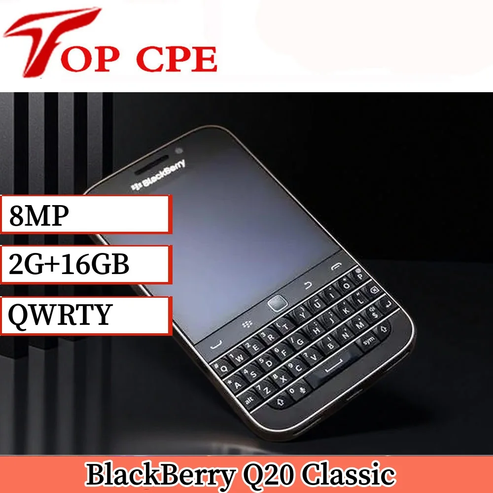 Оригинальный BlackBerry Classic Q20 4G LTE, 3.5 дюйма, 2 ГБ+16 ГБ, 720x720 пикселей, 8 МП+2 МП, Wi-Fi, GPS, двухъядерный процессор, мобильный телефон с BlackBerryOS