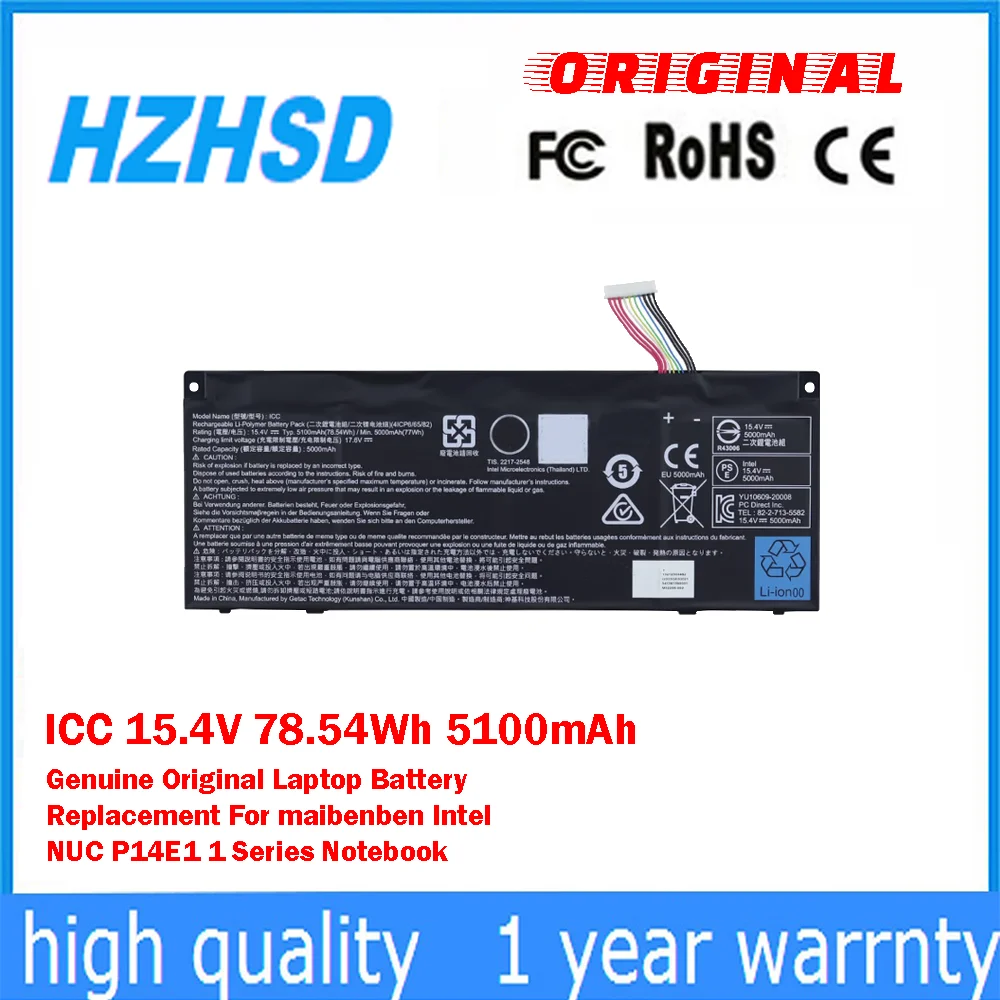 

ICC 15.4V 78.54Wh 5100mAh Genuine Original Laptop Battery Replacement For maibenben Intel NUC P14E1 1 Series Notebook