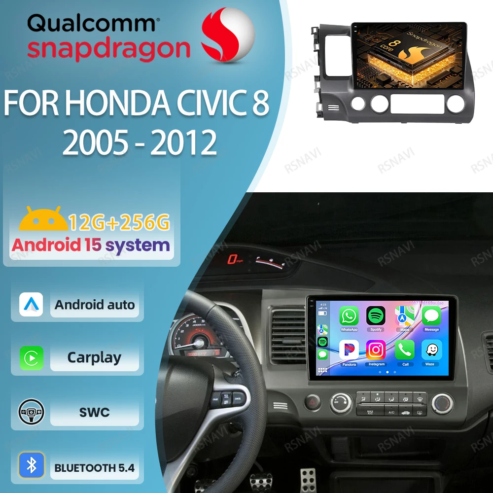 

Car Radio Android 15 For Honda Civic 8 2005 - 2012 Stereo Viedo Player Navigation BT Multimedia 5G WIFI Autoradio QLED Qualcomm