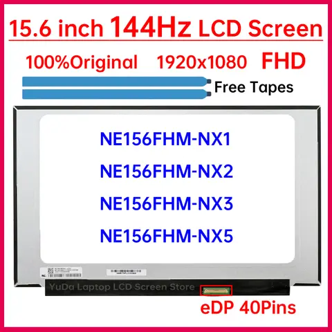 15.6 인치 144Hz 노트북 LCD 화면 NE156FHM NX3 NE156FHM-NX3 NE156FHM-NX1 NX2 NX3 NX5 디스플레이 매트릭스 패널 1920×1080 eDP 40 핀