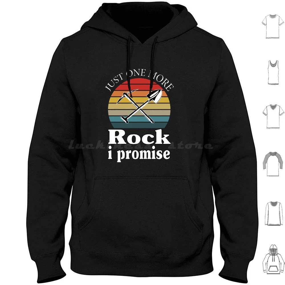 

Just One More Rock I Promise Gifts & Hoodies Long Sleeve Geology Collector Just One More Geologist Funny Mineral