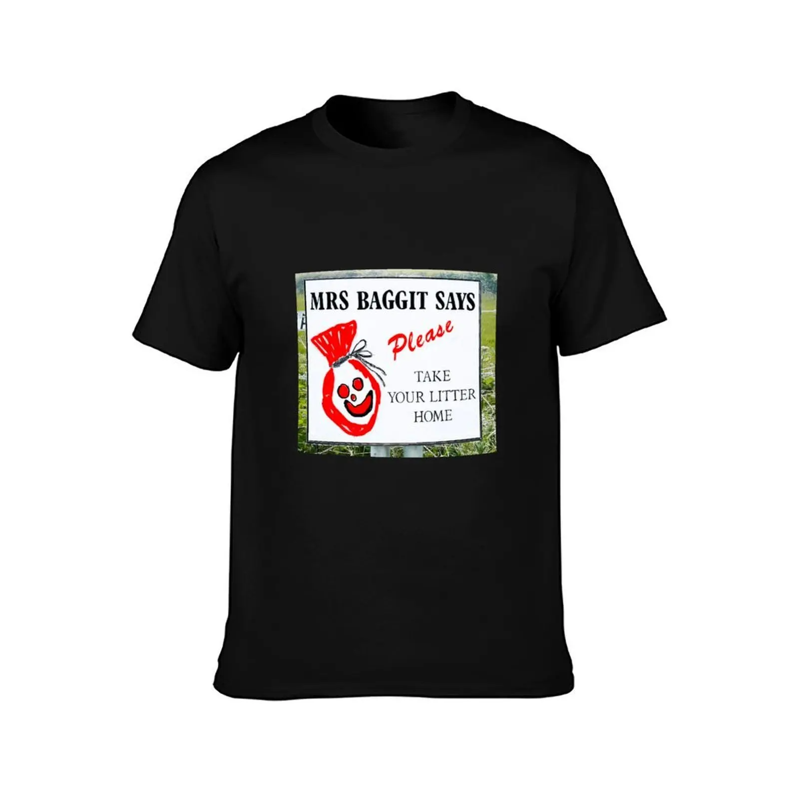 Mrs Baggit says take your litter home T-Shirt mens graphic t shirts T-Shirt