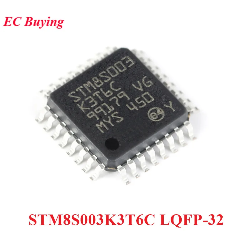 5Pcs/1pc STM8S003K3T6C STM8S003 STM8S 003K3T6C LQFP-32 16MHz 8KB Flash 8bit Microcontroller MCU IC Controller Chip New Original