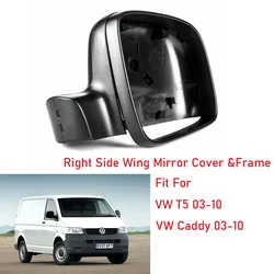 1PC Right Driver Off Side Black Wing Mirror Frame And Cover For VW T5 Caddy 03-10 Exterior Part Mirror Covers Replacement Parts