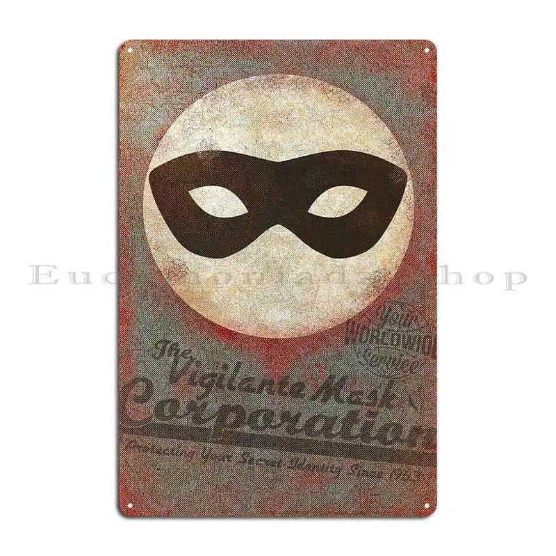 The Vigilante Mask Corps Metal Plaque Character Classic Wall Funny Rusty Tin Sign Poster