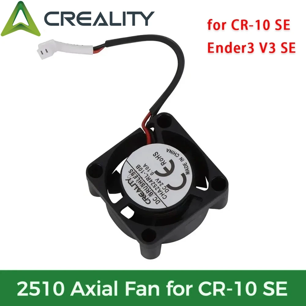 Creality 2510 Axial Fan for CR-10 SE / Ender3 V3 SE Mini 2510 Cooling Fan 24V 13000±15%_L45_1.25 for CR-10 SE 3D Pritner Parts