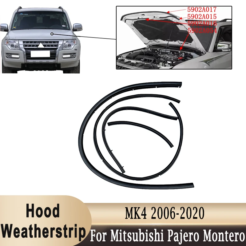 

Hood Weatherstrip Bonnet Rubber Seal Belt for Mitsubishi Montero Shogun Pajero 4 MK4 V83 V85 V87 V88 V93 V95 V97 V98 2006-2020