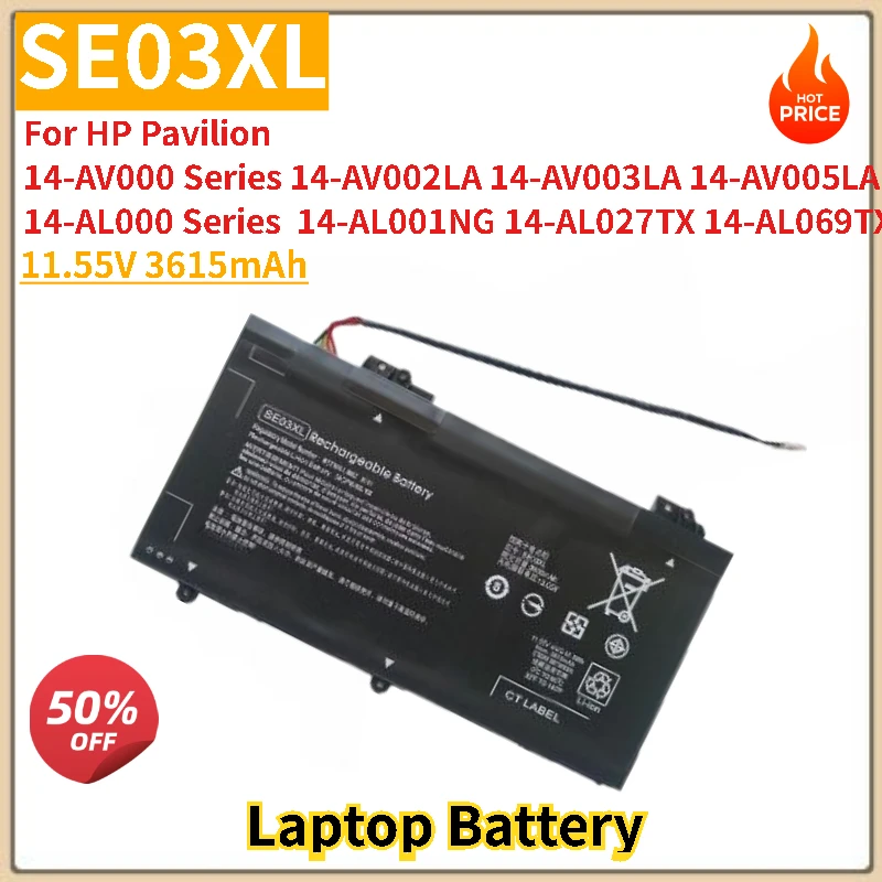 

Новый аккумулятор для ноутбука SE03XL 11,55 В 3615 мАч для HP Pavilion 14-AL000 серии AV000:14-AL061NR AL015NA AL009LA AV003LA высокого качества