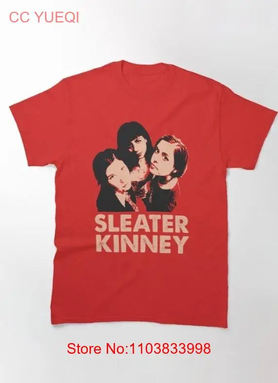 Sleater Kinney Classic T-Shirt, gift for fan TE1467