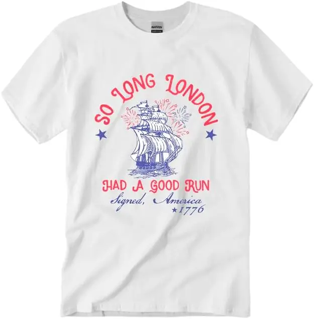 So Long London Had A Good Run T-Shirt Funny 4th of July Shirt Unisex Graphic Crew Neck Short Sleeve Casual Tee