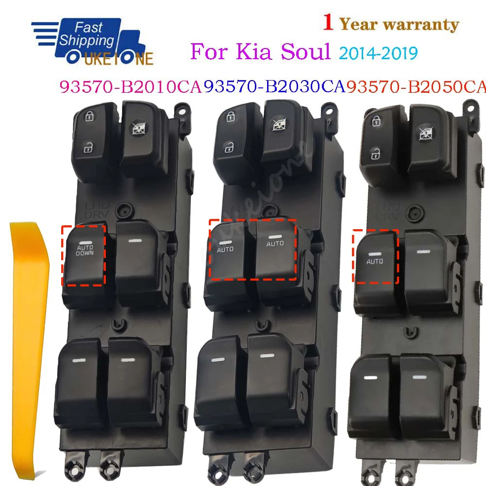 

93570-B2010CA 93570-B2030CA 93570-B2050CA For Kia Soul 2014 2015 2016 2017 2018 2019 Front Left Power Window Door Master Switch
