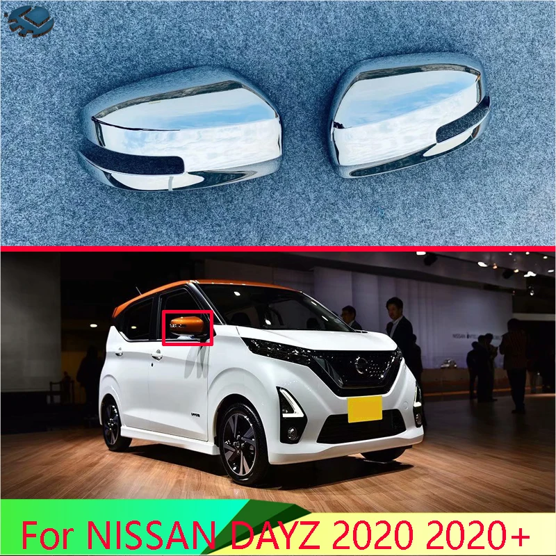 

Для NISSAN DAYZ 2020+ автомобильные аксессуары ABS хромированная крышка бокового зеркала на дверь, накладка на крышку заднего вида, литье, гарнир