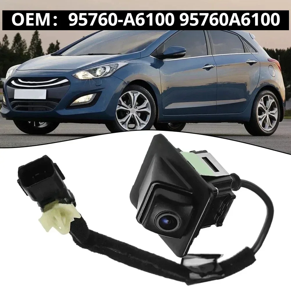 Car Rear View Camera For Hyundai I30 For Elantra Backup Reserving Cam Auto Back Parking Assistance Camera 95760-A6100