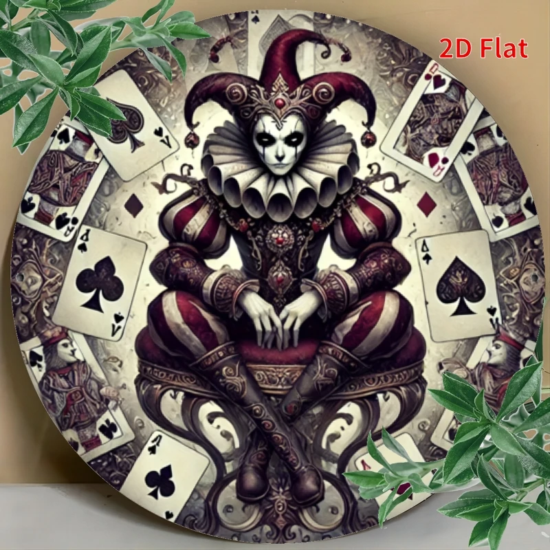 2D Flat Vintage Aluminum Sign Joker Playing Cards Gorgeous Costume Round Wall Decorfor Home Bar Garage Cafe Holiday Gift