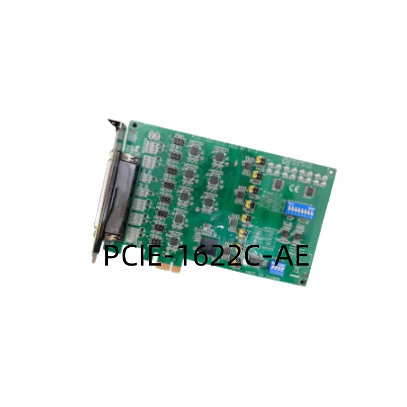 

New Industrial Communication Card PCIE-1622C-AE PCIE-1610B-AE PCIE-1602C-AE PCIE-1604C-AE PCL-741-AE PCI-1671UP-AE