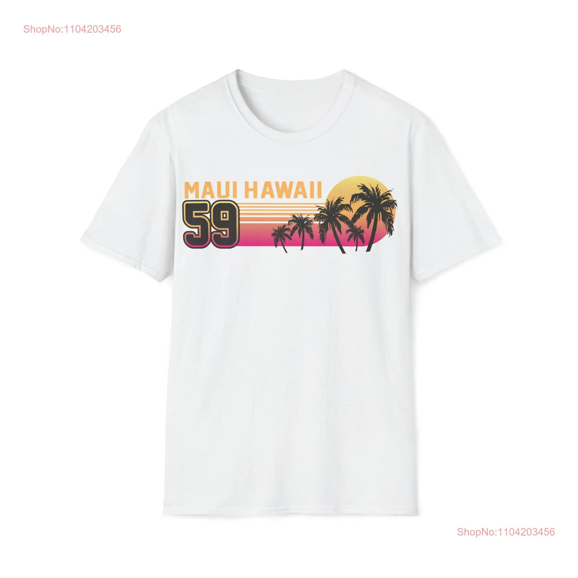 Maui Hawaii '59 Softstyle T Shirt long or short sleeves