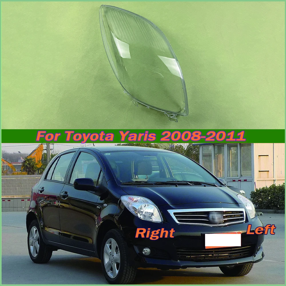 

For Toyota Yaris 2008 2009 2010 2011 Headlight Cover Headlamp Shell Transparent Lampshade Case Plexiglass Replace Original Lens