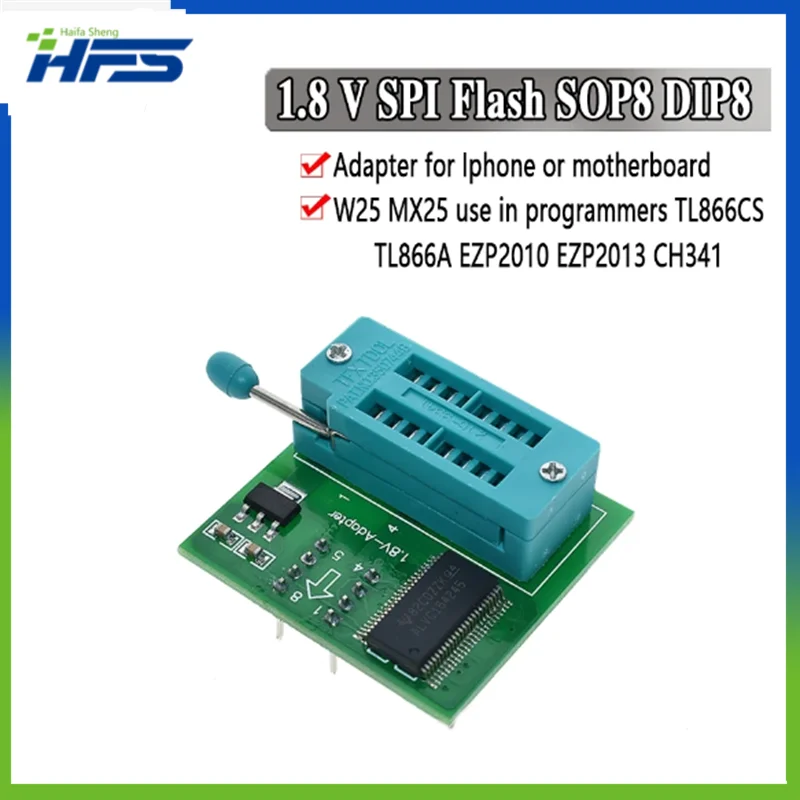 

1.8V adapter for motherboard 1.8V SPI Flash SOP8 DIP8 W25 MX25 use on programmers TL866CS TL866A EZP2010 EZP2013 CH341