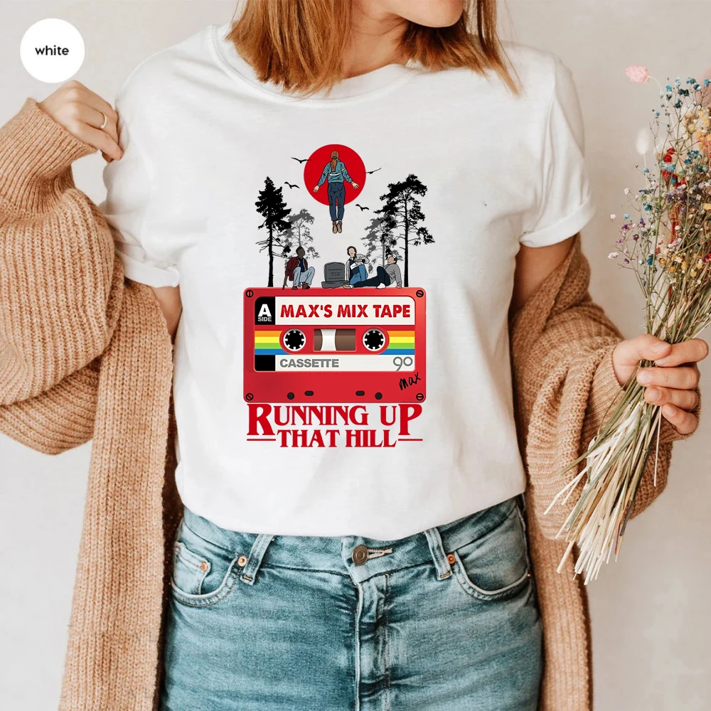 2025 Max Favorite Song Run Up That Hill T-shirt Will Byers Eleven Shirts The Upside Down Tees Trendy Tv Show Inspired Tops Gift