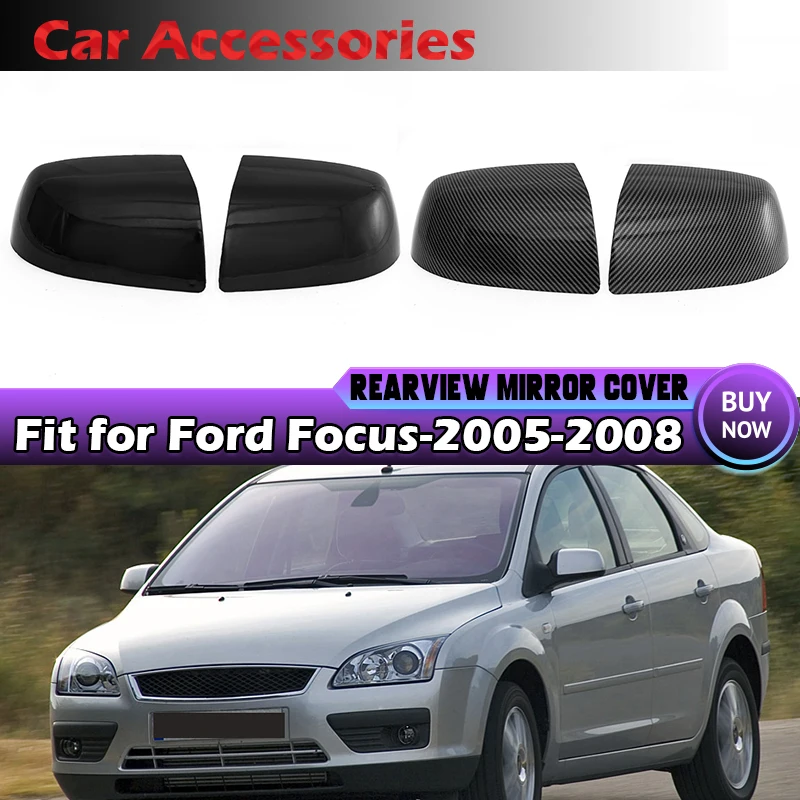 

Rearview Mirror Cap Wing Side Mirror Cover Fit for FORD FOCUS MK2 2005 2006 2007 2008 Car Accessories Replacement Clip-On