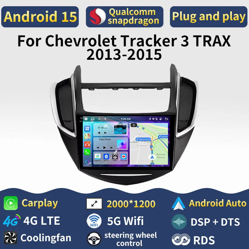 Android 15 Carplay para Chevrolet Tracker 3 TRAX 2013 2014 2015 Radio de coche estéreo DSP Audio Auto 360 cámara de navegación WIFI GPS BT