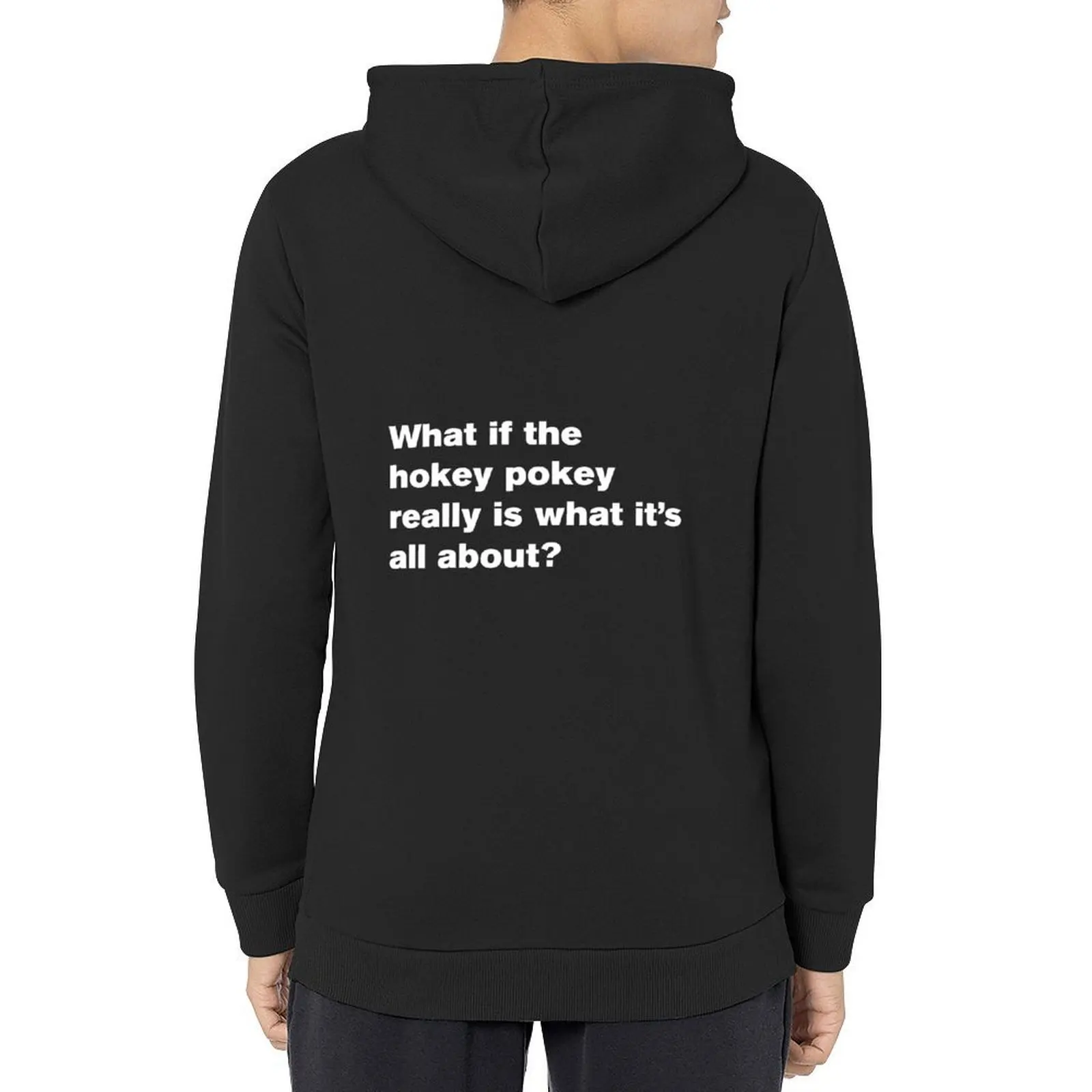 

what if the hokey pokey really is what its all about v3 Hoodie men's clothes male clothes men's clothing anime hoodie