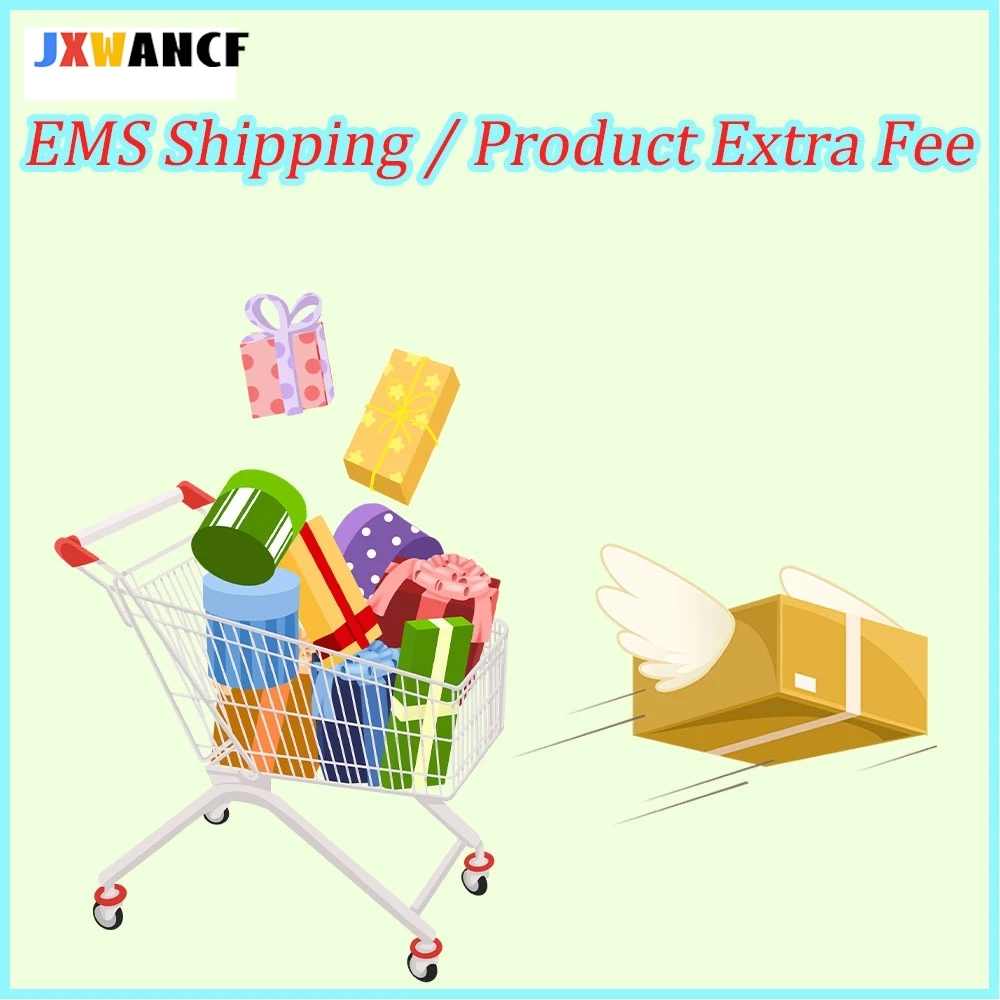 

JXWANCF EMS Дополнительная плата за доставку продукта